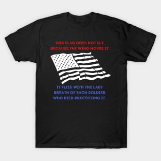 The Last Breath Memorial Day Fallen Heroes Flag T-Shirt